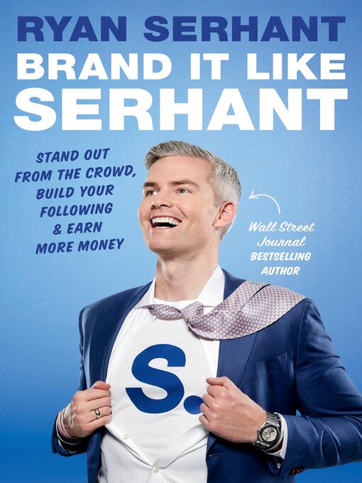 Title details for Brand It Like Serhant by Ryan Serhant - Available